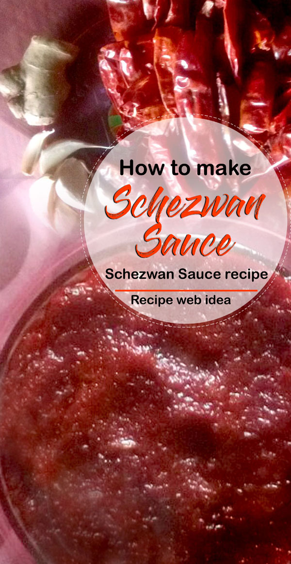 Schezwan Sauce | शेजवान रेसिपी