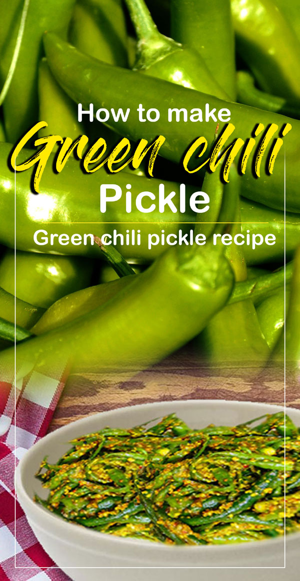 हरी मिर्च का अचार | Green chili pickle recipe