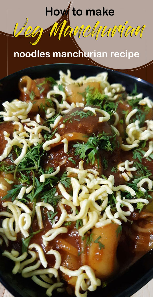 Veg manchurian recipe | noodles manchurian