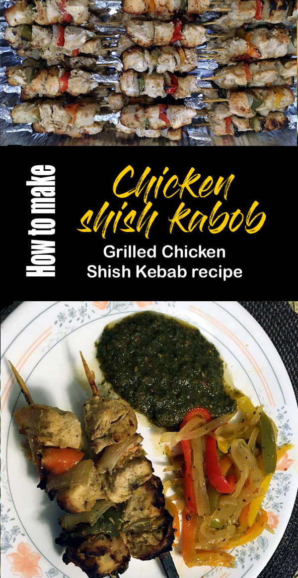 Chicken shish kabob recipe