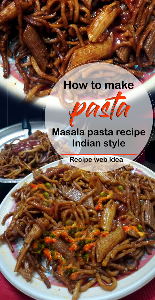 Masala pasta recipe