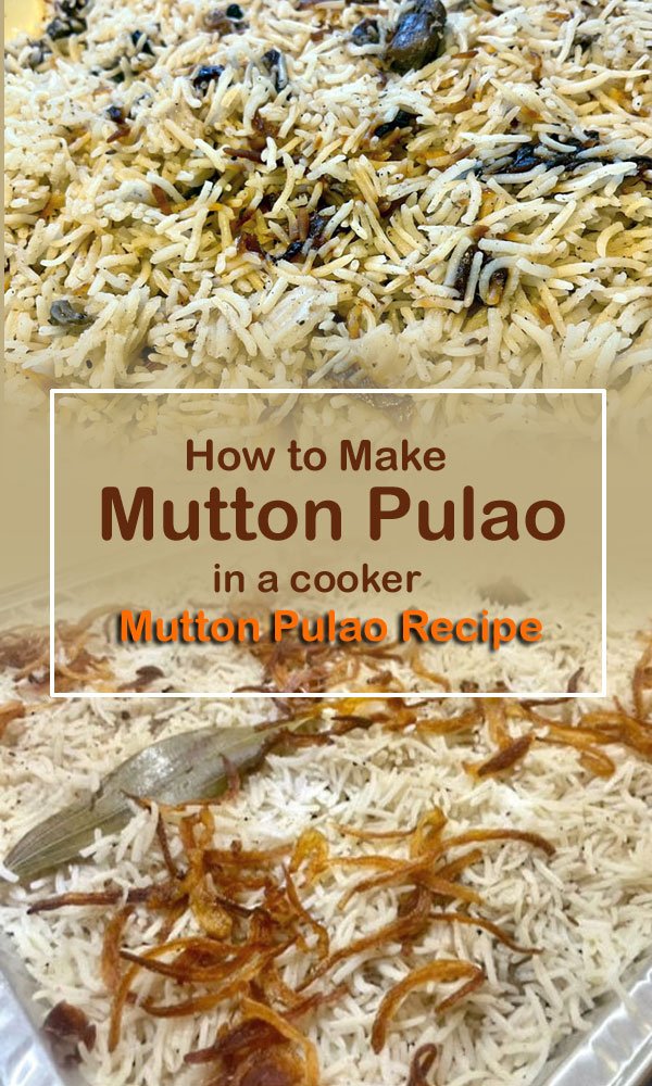 Mutton Pulao Recipe