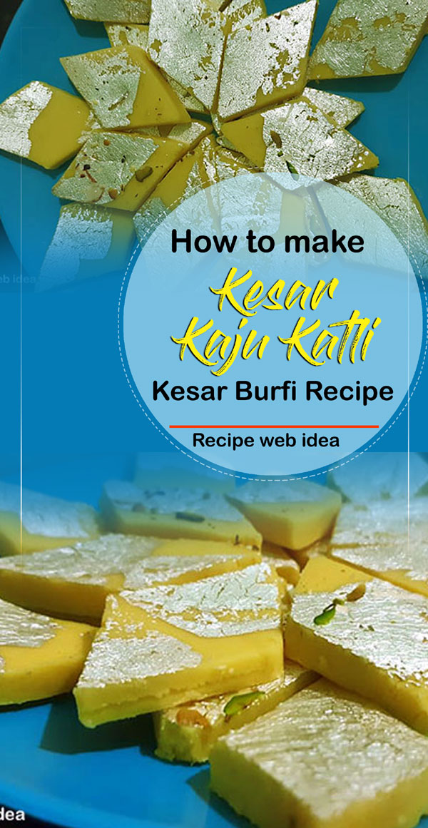 Kesar Kaju Katli Recipe